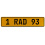 1 RAD 93  - Yellow Aluminum Street Sign Mancave Euro Plate Name Door Sign Wall
