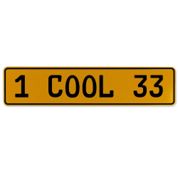 1 COOL 33  - Yellow Aluminum Street Sign Mancave Euro Plate Name Door Sign Wall