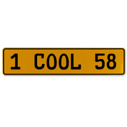 1 COOL 58  - Yellow Aluminum Street Sign Mancave Euro Plate Name Door Sign Wall