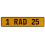 1 RAD 25  - Yellow Aluminum Street Sign Mancave Euro Plate Name Door Sign Wall
