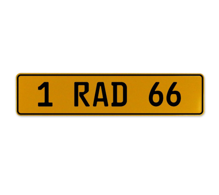 1 RAD 66  - Yellow Aluminum Street Sign Mancave Euro Plate Name Door Sign Wall