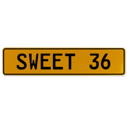 SWEET 36  - Yellow Aluminum Street Sign Mancave Euro Plate Name Door Sign Wall