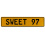 SWEET 97  - Yellow Aluminum Street Sign Mancave Euro Plate Name Door Sign Wall