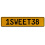 1SWEET38  - Yellow Aluminum Street Sign Mancave Euro Plate Name Door Sign Wall