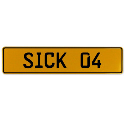 SICK 04  - Yellow Aluminum Street Sign Mancave Euro Plate Name Door Sign Wall