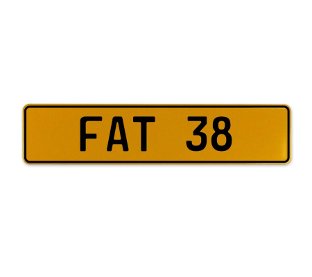 FAT 38  - Yellow Aluminum Street Sign Mancave Euro Plate Name Door Sign Wall