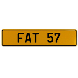 FAT 57  - Yellow Aluminum Street Sign Mancave Euro Plate Name Door Sign Wall