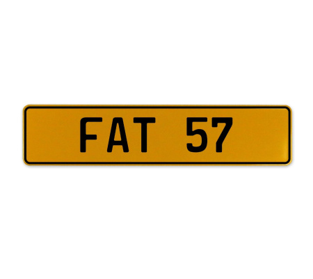 FAT 57  - Yellow Aluminum Street Sign Mancave Euro Plate Name Door Sign Wall