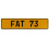FAT 73  - Yellow Aluminum Street Sign Mancave Euro Plate Name Door Sign Wall