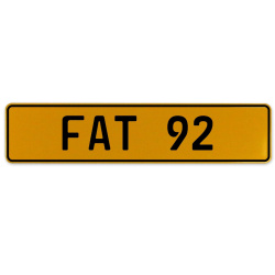 FAT 92  - Yellow Aluminum Street Sign Mancave Euro Plate Name Door Sign Wall