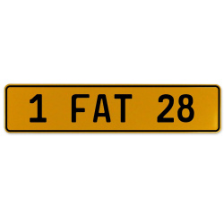 1 FAT 28  - Yellow Aluminum Street Sign Mancave Euro Plate Name Door Sign Wall