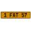 1 FAT 57  - Yellow Aluminum Street Sign Mancave Euro Plate Name Door Sign Wall
