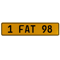 1 FAT 98  - Yellow Aluminum Street Sign Mancave Euro Plate Name Door Sign Wall