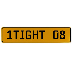 1TIGHT 08  - Yellow Aluminum Street Sign Mancave Euro Plate Name Door Sign Wall