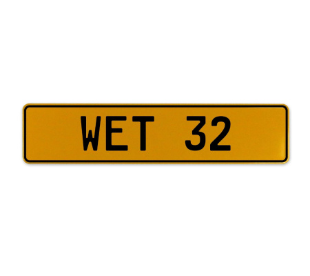 WET 32  - Yellow Aluminum Street Sign Mancave Euro Plate Name Door Sign Wall