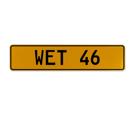 WET 46  - Yellow Aluminum Street Sign Mancave Euro Plate Name Door Sign Wall