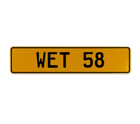 WET 58  - Yellow Aluminum Street Sign Mancave Euro Plate Name Door Sign Wall