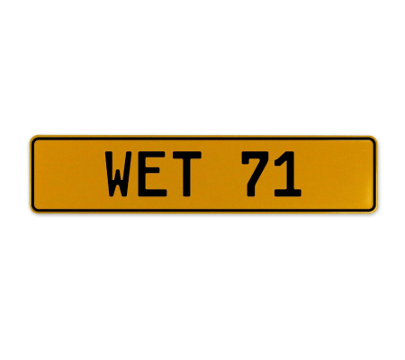 WET 71  - Yellow Aluminum Street Sign Mancave Euro Plate Name Door Sign Wall