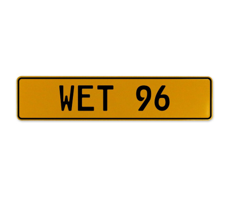WET 96  - Yellow Aluminum Street Sign Mancave Euro Plate Name Door Sign Wall