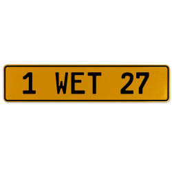 1 WET 27  - Yellow Aluminum Street Sign Mancave Euro Plate Name Door Sign Wall