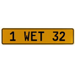 1 WET 32  - Yellow Aluminum Street Sign Mancave Euro Plate Name Door Sign Wall