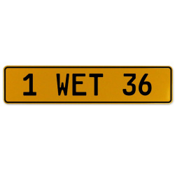 1 WET 36  - Yellow Aluminum Street Sign Mancave Euro Plate Name Door Sign Wall