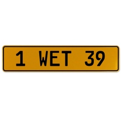 1 WET 39  - Yellow Aluminum Street Sign Mancave Euro Plate Name Door Sign Wall