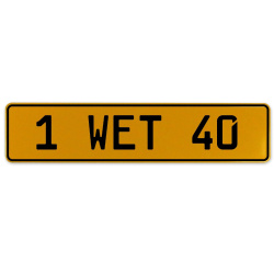 1 WET 40  - Yellow Aluminum Street Sign Mancave Euro Plate Name Door Sign Wall