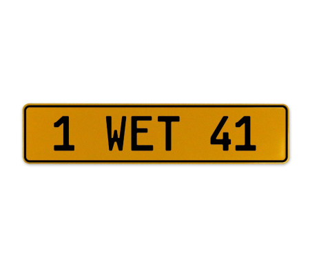 1 WET 41  - Yellow Aluminum Street Sign Mancave Euro Plate Name Door Sign Wall