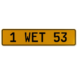 1 WET 53  - Yellow Aluminum Street Sign Mancave Euro Plate Name Door Sign Wall