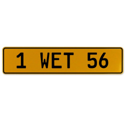 1 WET 56  - Yellow Aluminum Street Sign Mancave Euro Plate Name Door Sign Wall