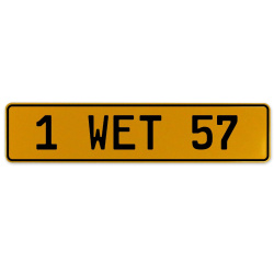 1 WET 57  - Yellow Aluminum Street Sign Mancave Euro Plate Name Door Sign Wall