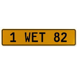 1 WET 82  - Yellow Aluminum Street Sign Mancave Euro Plate Name Door Sign Wall