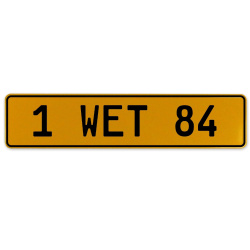 1 WET 84  - Yellow Aluminum Street Sign Mancave Euro Plate Name Door Sign Wall