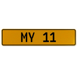 MY 11  - Yellow Aluminum Street Sign Mancave Euro Plate Name Door Sign Wall Art