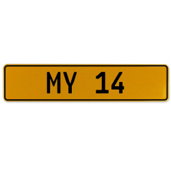 MY 14  - Yellow Aluminum Street Sign Mancave Euro Plate Name Door Sign Wall Art