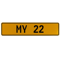 MY 22  - Yellow Aluminum Street Sign Mancave Euro Plate Name Door Sign Wall Art