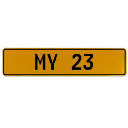 MY 23  - Yellow Aluminum Street Sign Mancave Euro Plate Name Door Sign Wall Art