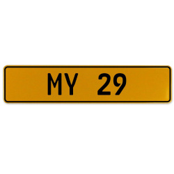 MY 29  - Yellow Aluminum Street Sign Mancave Euro Plate Name Door Sign Wall Art
