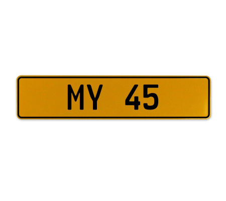 MY 45  - Yellow Aluminum Street Sign Mancave Euro Plate Name Door Sign Wall Art