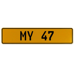 MY 47  - Yellow Aluminum Street Sign Mancave Euro Plate Name Door Sign Wall Art