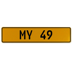 MY 49  - Yellow Aluminum Street Sign Mancave Euro Plate Name Door Sign Wall Art