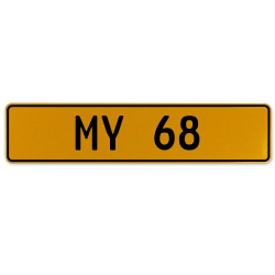 MY 68  - Yellow Aluminum Street Sign Mancave Euro Plate Name Door Sign Wall Art