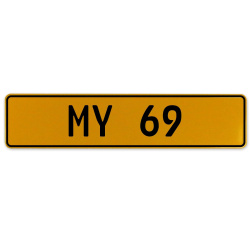 MY 69  - Yellow Aluminum Street Sign Mancave Euro Plate Name Door Sign Wall Art