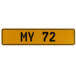 MY 72  - Yellow Aluminum Street Sign Mancave Euro Plate Name Door Sign Wall Art