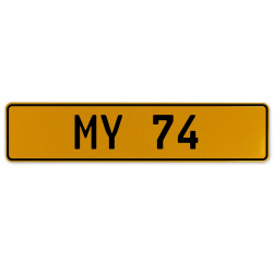 MY 74  - Yellow Aluminum Street Sign Mancave Euro Plate Name Door Sign Wall Art