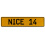 NICE 14  - Yellow Aluminum Street Sign Mancave Euro Plate Name Door Sign Wall