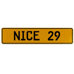 NICE 29  - Yellow Aluminum Street Sign Mancave Euro Plate Name Door Sign Wall
