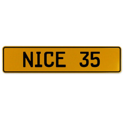 NICE 35  - Yellow Aluminum Street Sign Mancave Euro Plate Name Door Sign Wall