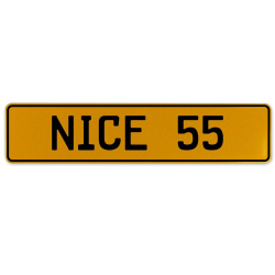 NICE 55  - Yellow Aluminum Street Sign Mancave Euro Plate Name Door Sign Wall